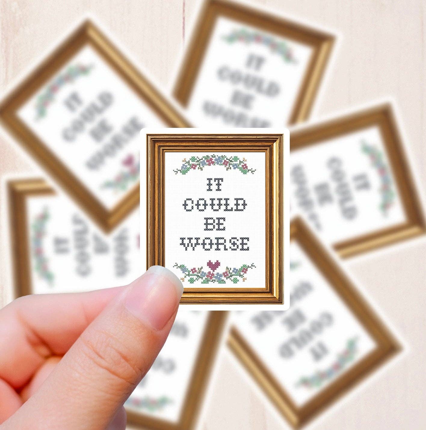 Motivational Cross Stitch, Could Be Worse, Vinyl Sticker